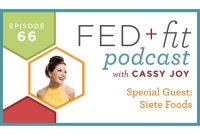 Siete Foods on Paleo Tortillas, Scaling a Food Brand, and Tips