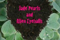 Jade Pearls and Alien Eyeballs: Interview with Emma Cooper
